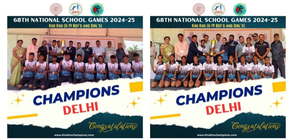 Delhi Clinches Double Gold at 68th National School Games 2024-25 in Kho Kho U-19 Categories