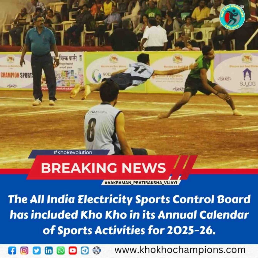 Kho Kho Included in All India Electricity Sports Control Board’s Annual Calendar for 2025–26