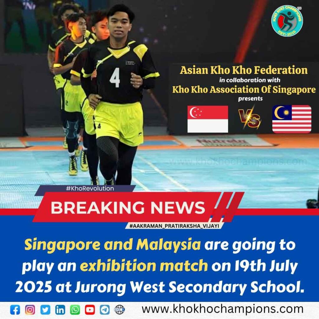 Singapore and Malaysia Set for Thrilling Kho Kho Exhibition Match on July 19th!