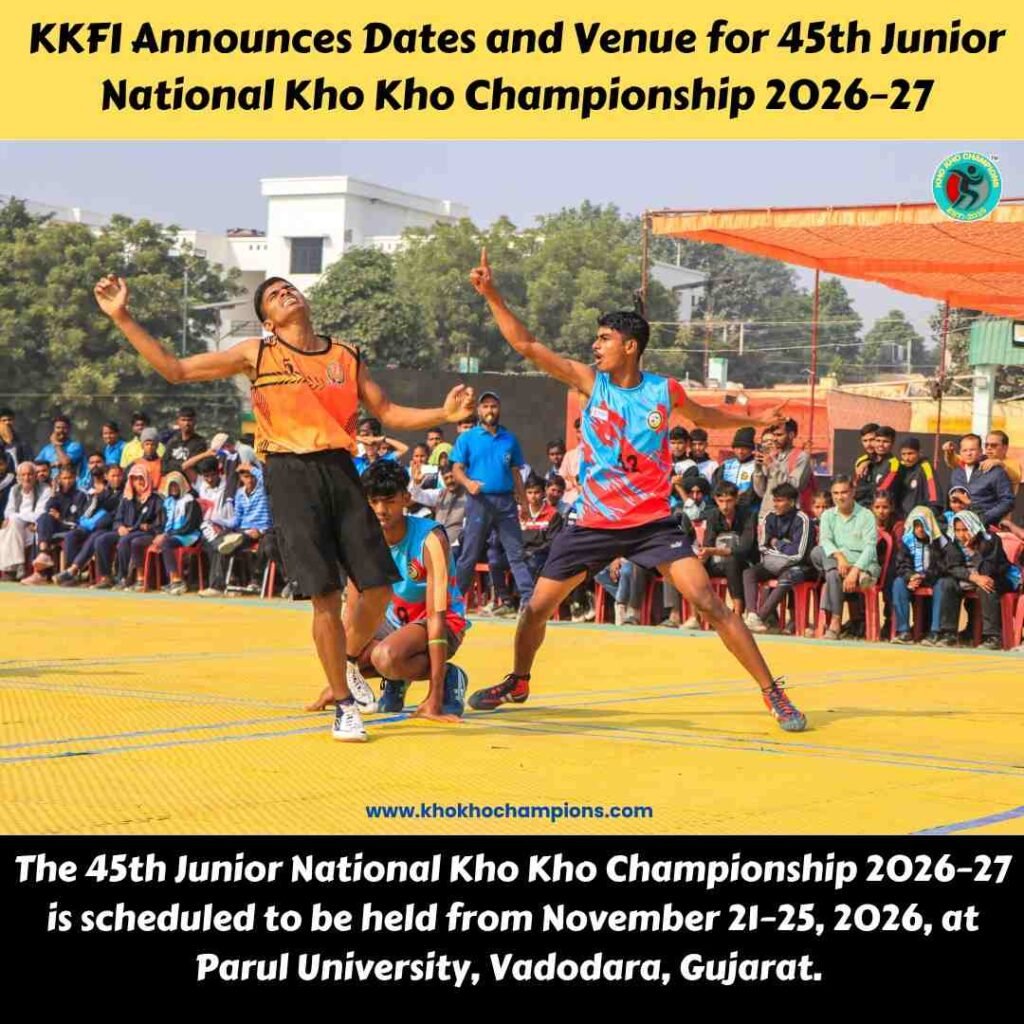 Vadodara to Host 45th Junior National Kho Kho Championship 2026–27 from November 21–25